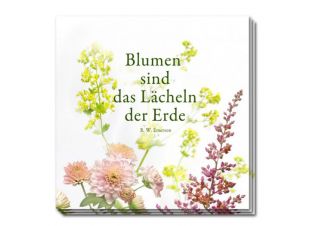 Blumenserviette mit Spruch