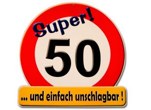 Riesenschild zum 50. Geburtstag