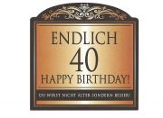 Flaschenetikett, Aufkleber *Endlich 40* Happy Birthday!