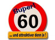 Riesenschild zum 60. Geburtstag